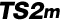 TS2m